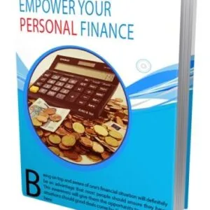 Empower Your Personal Finance: New Edition